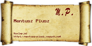 Mentusz Piusz névjegykártya